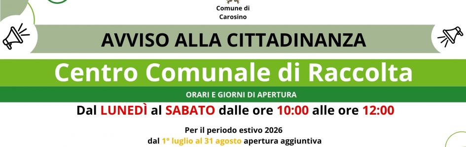 Centro Comunale di Raccolta - Orario estivo 2026